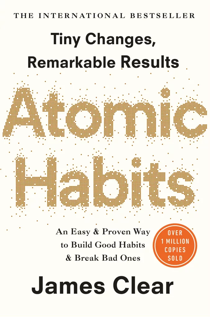 Self Improvement, Transformation, Atomic Habits, James Clear